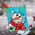It's Cold.. Snowman Painting Kit
