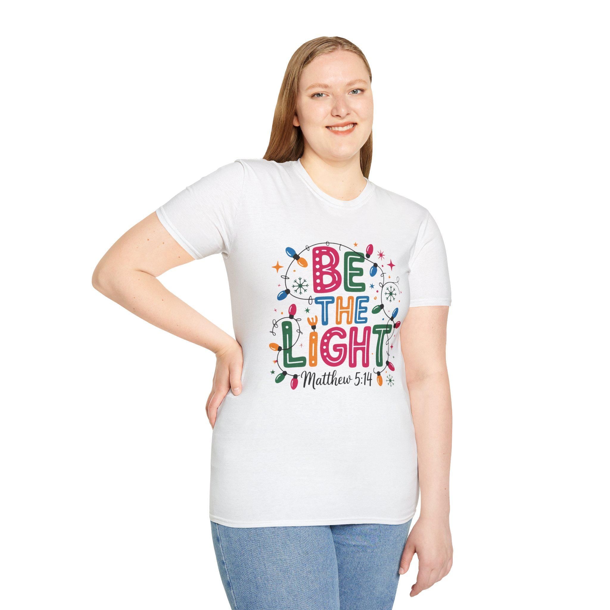 Be The Light T-Shirt - Unisex Holiday Tee